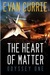 The Heart of Matter (Odyssey One, #2) by Evan Currie
