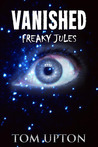Vanished (Freaky Jules #1)