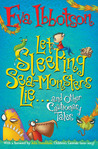 Let Sleeping Sea-Monsters Lie and Other Cautionary Tales cover