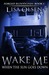 Wake Me When the Sun Goes Down (Forged Bloodlines #1) by Lisa Olsen