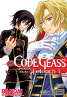 Code Geass: Lelouch of the Rebellion, Vol. 4 (Code Geass: Lelouch of the Rebellion, #4)