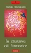 În căutarea oii fantastice by Haruki Murakami