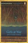 Girls at War and Other Stories cover
