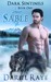 Sable (Dark Sentinels #1) by Dariel Raye