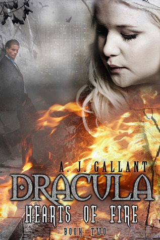 Hearts of Fire (Dracula, #2)