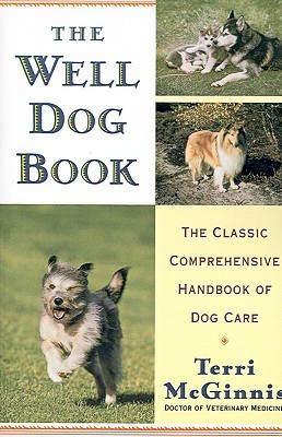 the-well-dog-book-the-classic-comprehensive-handbook-of-dog-care