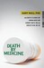 Death by Medicine by Gary Null