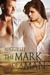 The Mark of a Man (The Mark of a Man, #1) by Maggie Lee