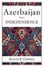 Azerbaijan Since Independence by Svante E. Cornell
