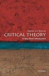 Critical Theory: A Very Short Introduction (Very Short Introductions)