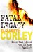 Fatal Legacy (Andrew Fenwick, #2) by Elizabeth Corley