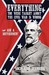 Everything You Were Taught about the Civil War Is Wrong, Ask a Southerner! by Lochlainn Seabrook