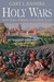 Holy Wars 3,000 Years of Battles in the Holy Land by Gary Rashba