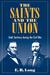 The Saints and Union UTAH TERRITORY DURING THE CIVIL WAR by E.B. Long