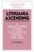 Lithuania Ascending A Pagan Empire Within East-Central Europe, 1295 1345 by S. C. Rowell