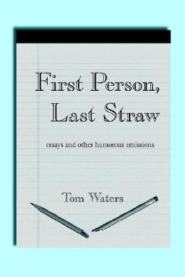 first-person-last-straw