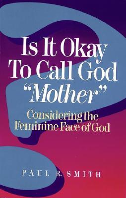 is-it-okay-to-call-god-mother-considering-the-feminine-face-of-god
