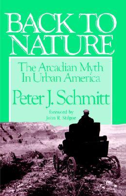 back-to-nature-the-arcadian-myth-in-urban-america