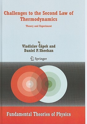 challenges-to-the-second-law-of-thermodynamics-theory-and-experiment