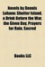 Novels by Dennis Lehane Shutter Island, a Drink Before the War, the Given Day, Prayers for Rain, Sacred by Books LLC