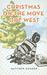 Christmas on the Move Out West by Matthew Gonder