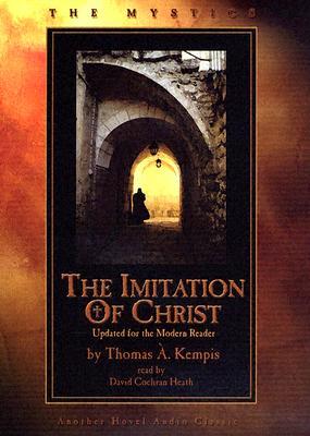 The Imitation of Christ by Thomas à Kempis