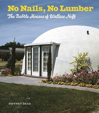 no-nails-no-lumber-the-bubble-houses-of-wallace-neff