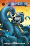 Atomic Robo and the Shadow from Beyond Time (Atomic Robo, #3)