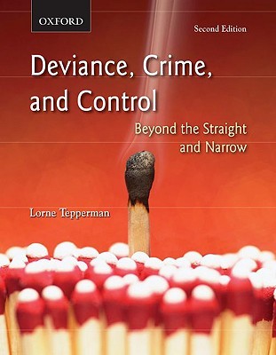deviance-crime-and-control-beyond-the-straight-and-narrow