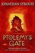 Ptolemy's Gate (Bartimaeus Trilogy, #3) by Jonathan Stroud