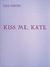 Kiss Me Kate by Cole Porter