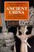 The Cambridge History of Ancient China From the Origins of Civilization to 221 BC by Michael Loewe