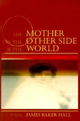 the-mother-on-the-other-side-of-the-world-poems