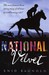 National Velvet by Enid Bagnold