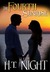 The Fourth Sunrise by H.T. Night