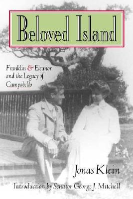 Beloved Island: Franklin & Eleanor and the Legacy of Campobello El mejor club de lectura para descargar