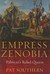 Empress Zenobia Palmyra's Rebel Queen by Patricia Southern