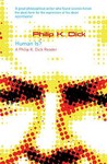 Human Is?: A Philip K. Dick Reader (Gollancz S.F.)