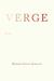 Verge Poems  by Morgan Lucas Schuldt