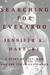 Searching for Everardo A Story of Love, War, and the CIA in Guatemala by Jennifer K. Harbury