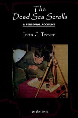 the-dead-sea-scrolls-a-personal-account-revised-edition