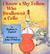 I Know a Shy Fellow Who Swallowed a Cello by Barbara S. Garriel