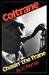 Coltrane: Chasin' the Trane