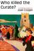 Who Killed the Curate? (Lady Lupin, #1) by Joan Coggin