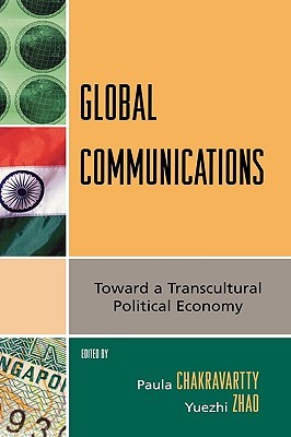 global-communications-toward-a-transcultural-political-economy