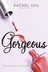 Gorgeous (Avery Sisters Trilogy, #2) Gorgeous (Avery Sisters Trilogy, #2)