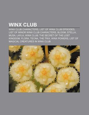 winx-club-list-of-winx-club-episodes-winx-club-the-secret-of-the-lost-kingdom-enchantix-list-of-magical-creatures-in-winx-club