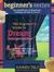 The Beginner's Guide to Dream Interpretation Uncover the Hidden Riches of Your Dreams by Clarissa Pinkola Estés