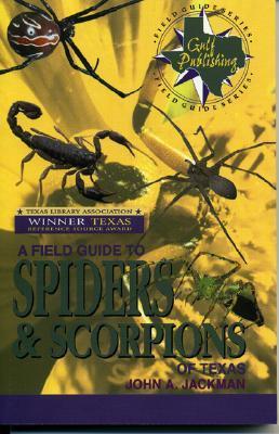 a-field-guide-to-spiders-and-scorpions-of-texas-gulf-publishing-field-guide-series