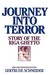 Journey into Terror Story of the Riga Ghetto New and Expanded Edition by Gertrude Schneider